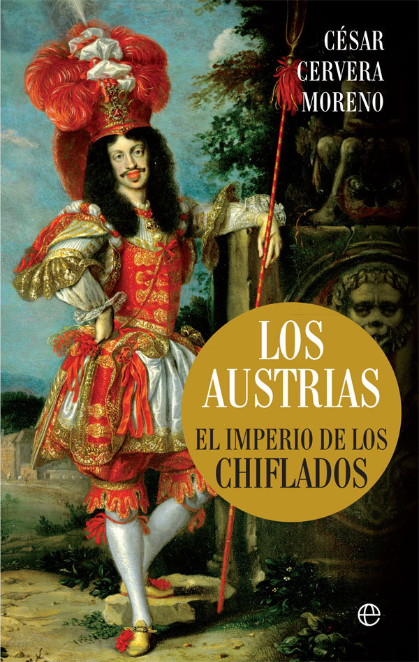 Los Austrias   «El imperio de los chiflados»