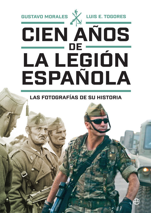 Cien años de la Legión española   «Las fotografías de su historia»