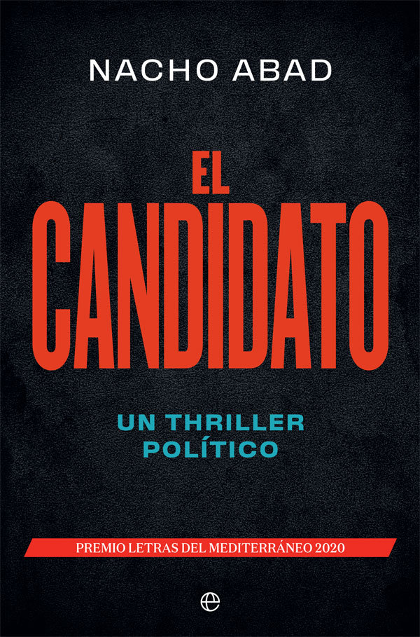 El candidato   «Un thriller político»