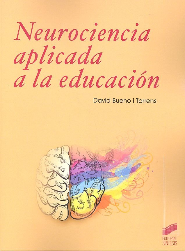 Neurociencia a aplicada a la educación (9788491714200)