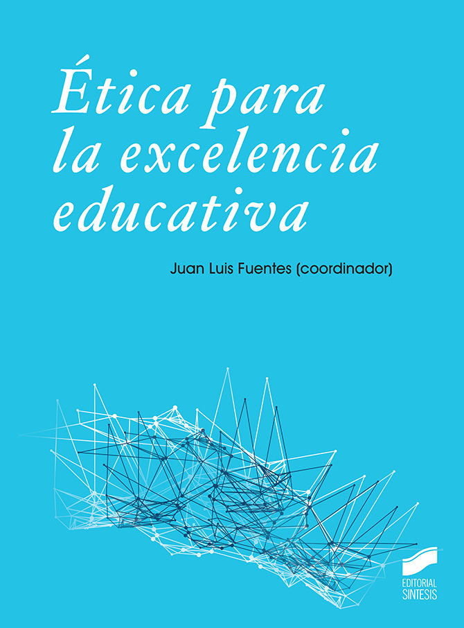 Ética para la excelencia educativa