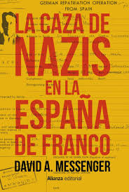 5La caza de nazis en la España de Franco