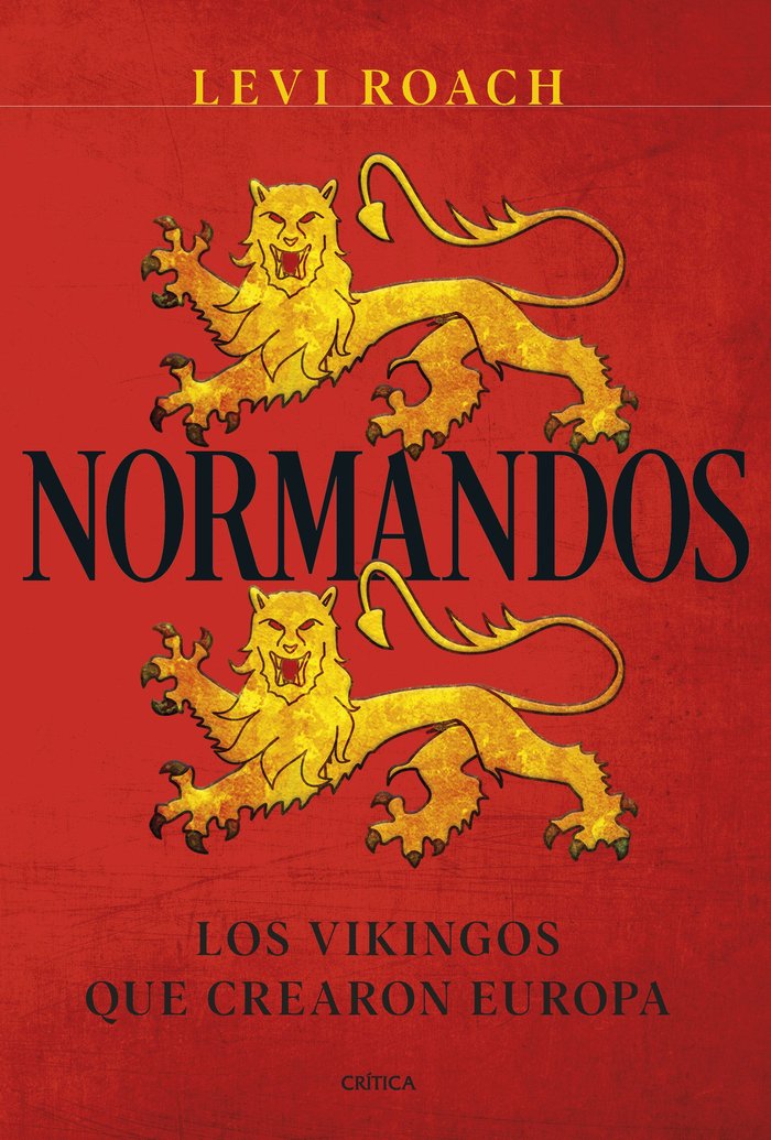 Normandos   «Los vikingos que crearon Europa»