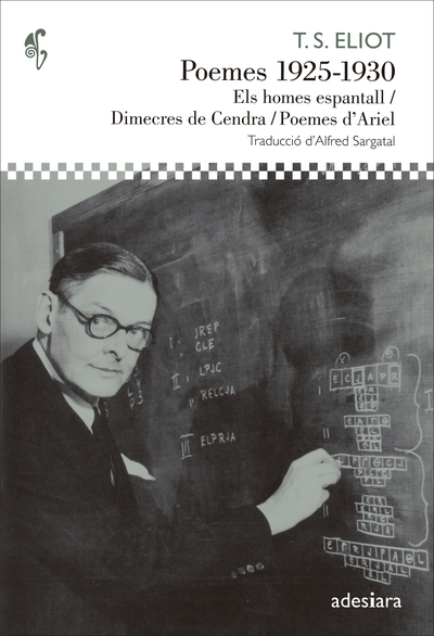 Poemes 1925-1930   «Els homes espantall/Dimecres de Cendra/Poemes d'Ariel» (9788492405855)