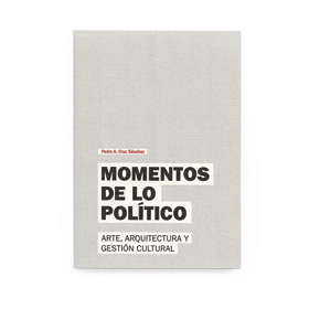 MOMENTOS DE LO POLÍTICO (9788492772162)