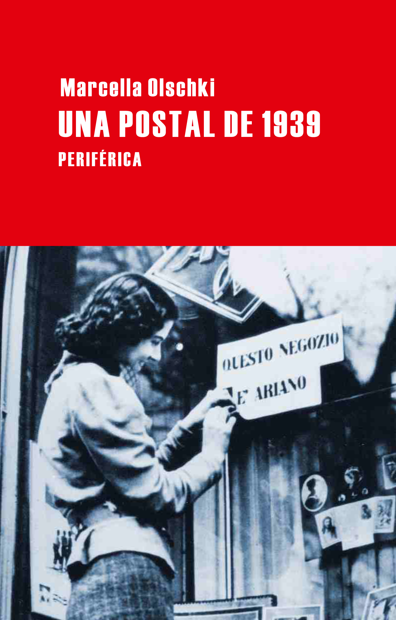 Una postal de 1939 (9788492865550)