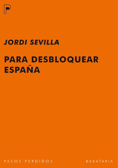Para desbloquear España (9788492979141)