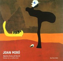Joan Miró «Apuntes de una colección» (9788493215989)