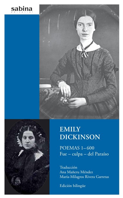 EMILY DiCKINSON. Poemas 1-600 Fue- culpa- del Para¡so (9788493715977)