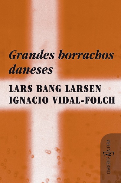 Grandes borrachos daneses (9788493794378)