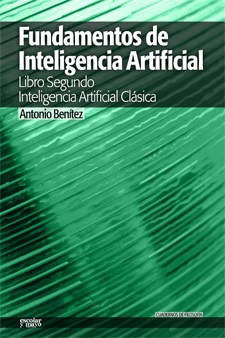 Fundamentos de inteligencia artificial II «Inteligencia artificial clásica» (9788493949020)