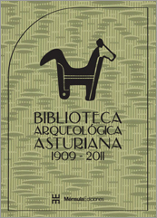 Biblioteca Arqueológica Asturiana 1909-2011 (9788494014116)