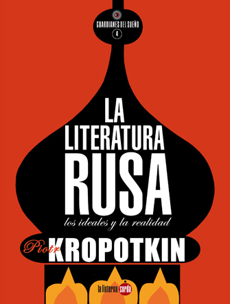 La literatura rusa «Los ideales y la realidad» (9788494246623)