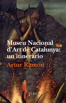 Museu Nacional d'Art de Catalunya «Un itinerario» (9788494366604)