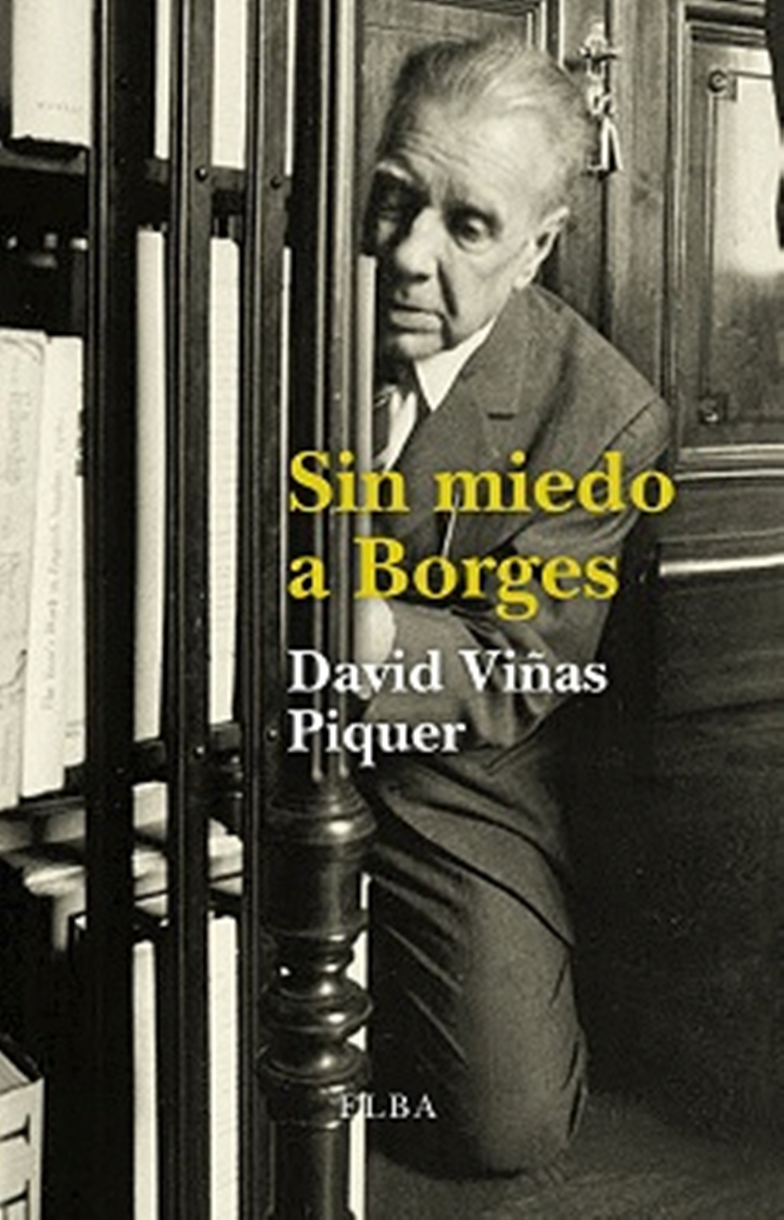 Sin miedo a Borges (9788494366628)