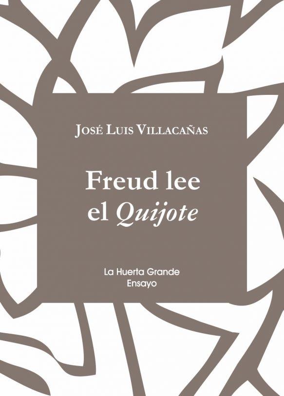 Freud lee el Quijote (9788494666704)