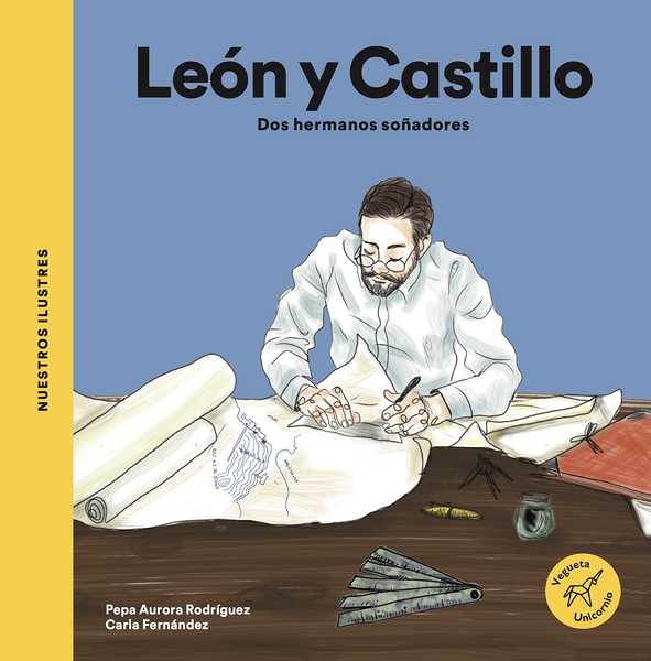 Los León y Castillo   «Dos hermanos soñadores»