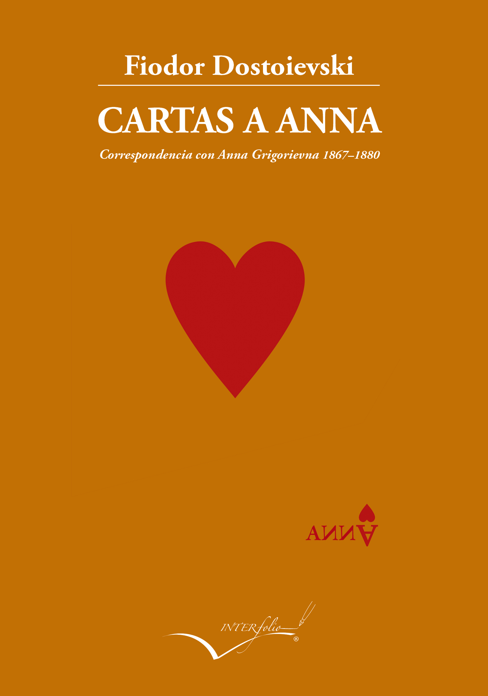 Cartas a Anna   «Correspondencia con Anna Grigorievna» (9788494845192)