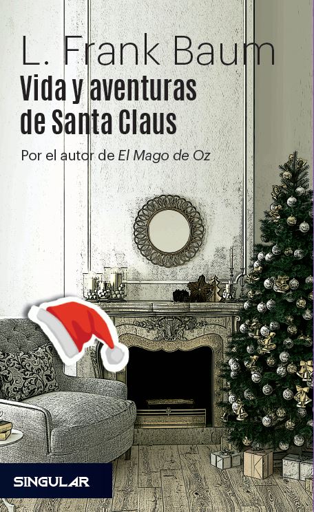 Vida y aventuras de Santa Claus (9788494883132)