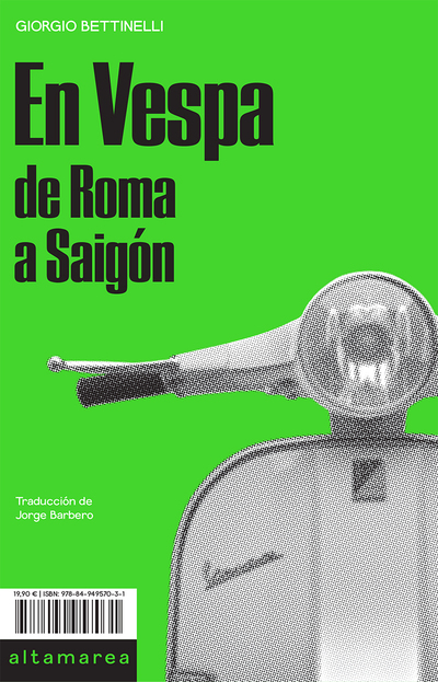 En Vespa «De Roma a Saigón» (9788494957031)