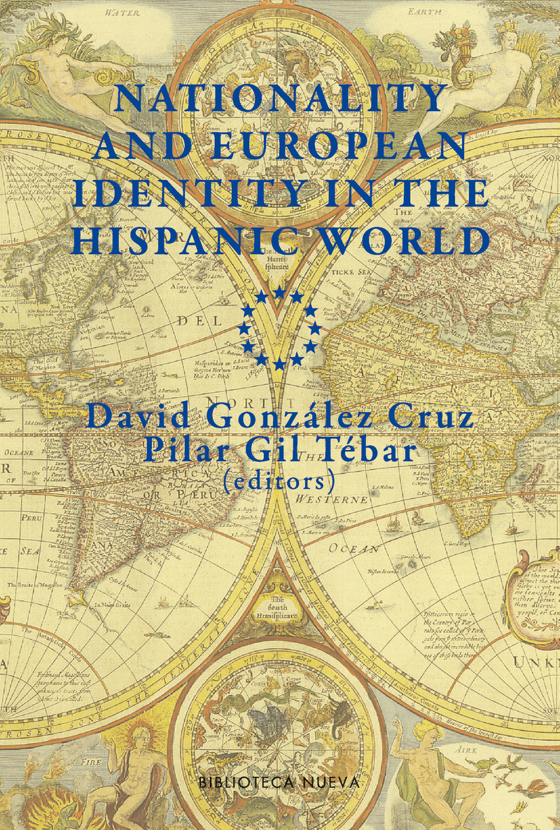 Nationality and european identity in the Hispanic World