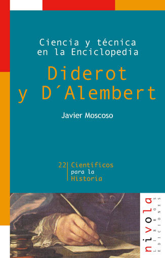 Ciencia y técnica en la Enciclopedia. Diderot y D'Alembert (9788495599278)