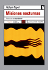 Misiones nocturnas (9788496080973)