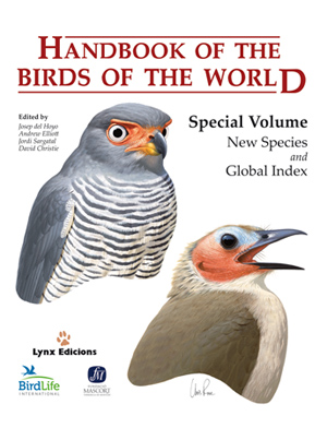 Handbook of the Birds of the World. Special Volume   «New species and Global Index» (9788496553880)