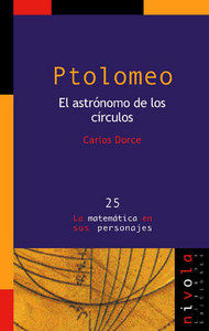 PTOLOMEO. El astrónomo de los círculos (9788496566088)