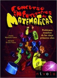 Concurso intercentros de matemáticas. Problemas resueltos de los 5 primeros años (9788496566224)