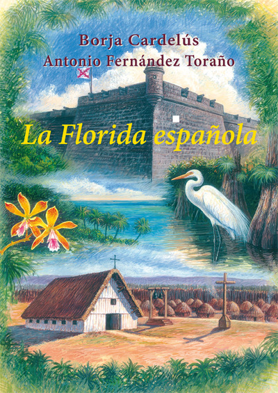 La Florida española (9788496813854)