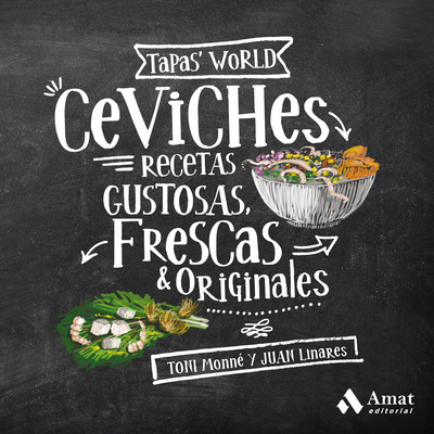 Ceviches   «Recetas gustosas, frescas y originales»