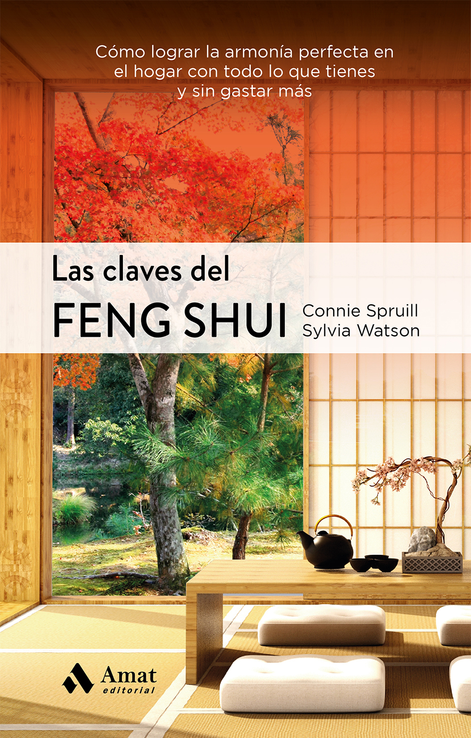 Las claves del feng shui NE   «Cómo lograr la armonía perfecta en el hogar con todo lo que tienes y sin gastar más»