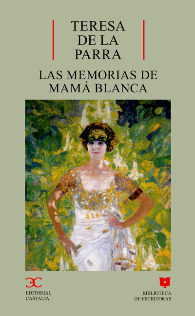 Las memorias de Mamá Blanca . (9788497400329)