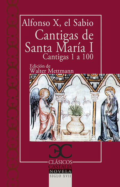 Cantigas de Santa María, I                                                      .   «Cantigas de la 1 a la 100»