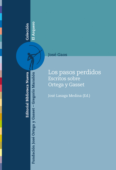 Los pasos perdidos   «Escritos sobre Ortega y Gasset» (9788497422093)