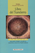 Libro del Transtierro «Juego poético bilingüe y reversible de metamorfosis oriental en el Madrid medieval» (9788497424967)