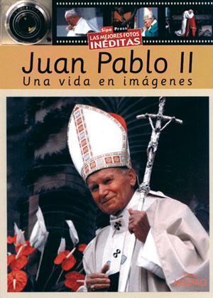Juan Pablo II «Sipa Press. Las mejores fotos inéditas» (9788497431200)