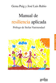 Manual de resiliencia aplicada   «Prólogo de Stefan Vanistendael» (9788497846592)