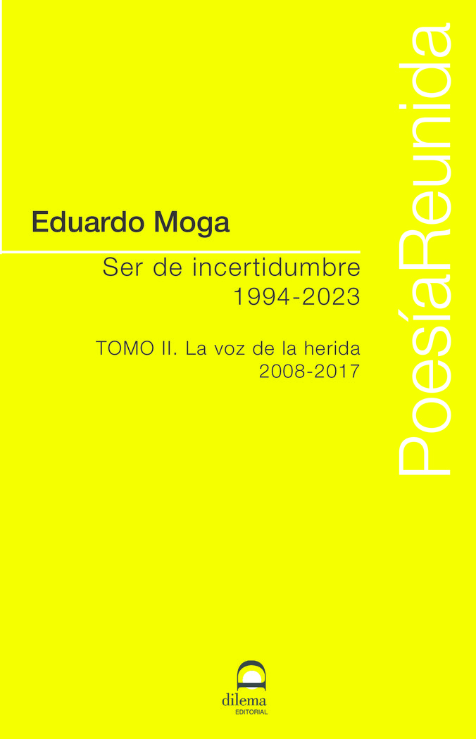 Ser de incertidumbre (1994-2023) Tomo II