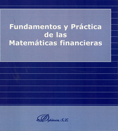 Fundamentos y práctica de las matemáticas financieras (9788498497960)
