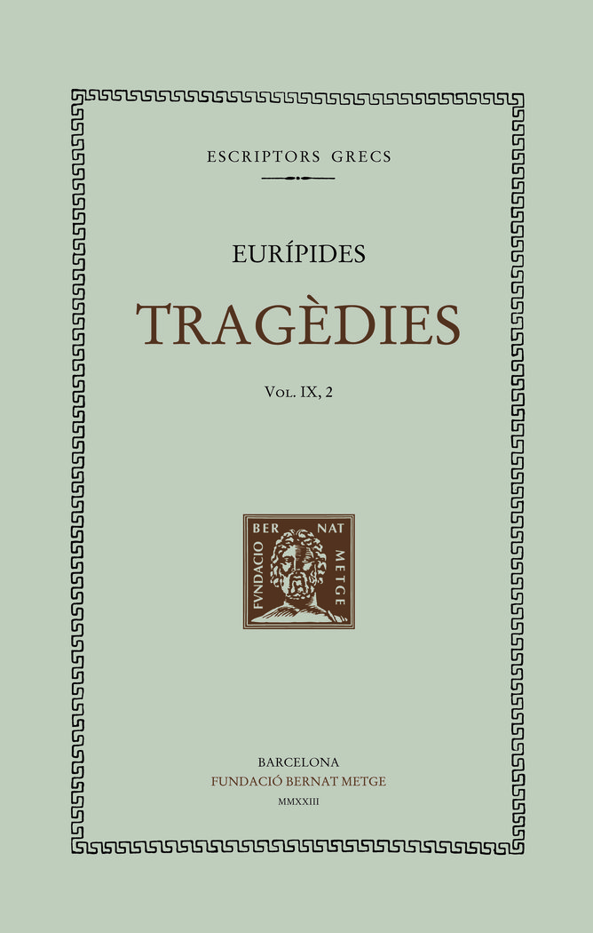 Tragèdies (vol. IX, 2). Ifigenia a lÀulida