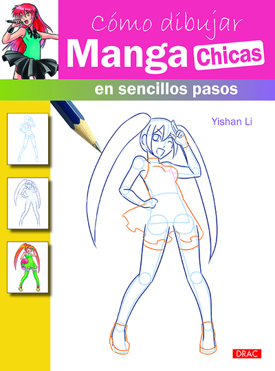Cómo dibujar Manga chicas en sencillos pasos (9788498744828)