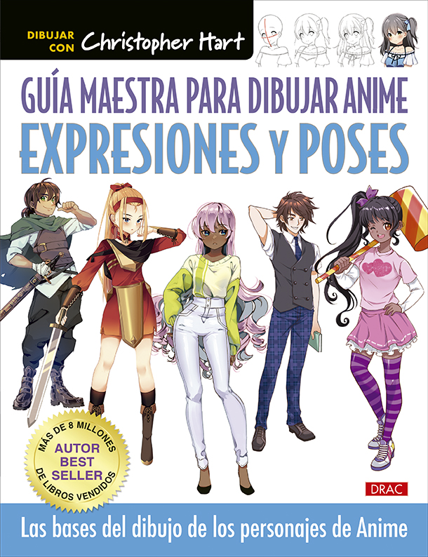 Guía maestra para dibujar anime. Expresiones y poses   «Las bases del dibujo de los personajes anime» (9788498747256)