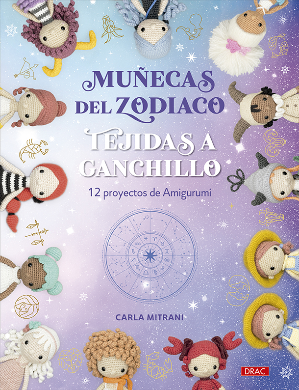Muñecas del Zodiaco tejidas a ganchillo   «12 proyectos de Amigurumi»