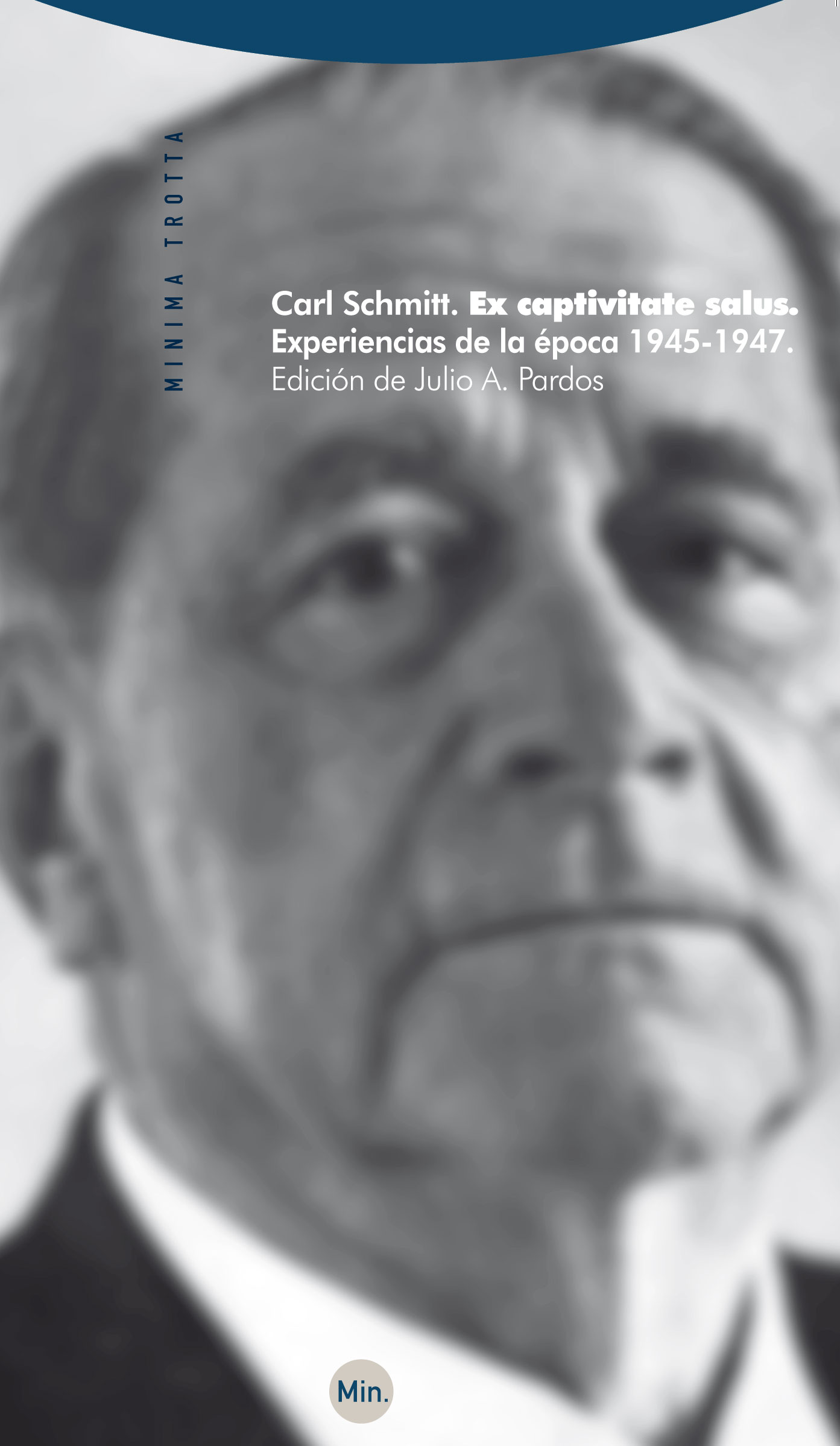 Ex captivitate salus «Experiencias de la época 1945-1947» (9788498791396)
