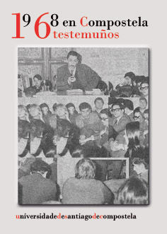 1968 en Compostela. 16 testemuños (9788498872910)