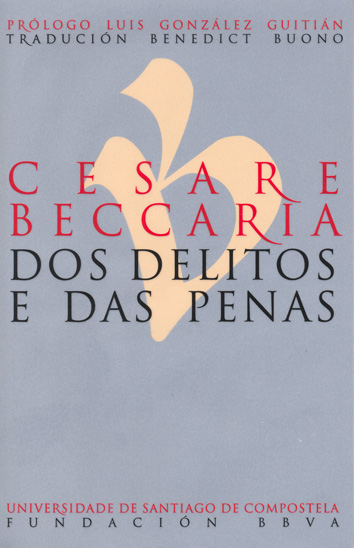 Cesare Beccaria. Dos delitos e das penas (9788498876550)