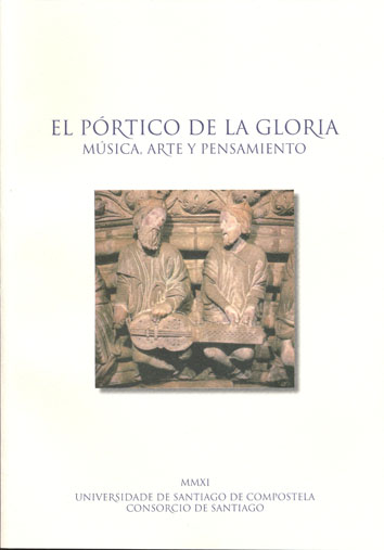 El Pórtico de la Gloria. Música, arte y pensamiento (9788498878141)