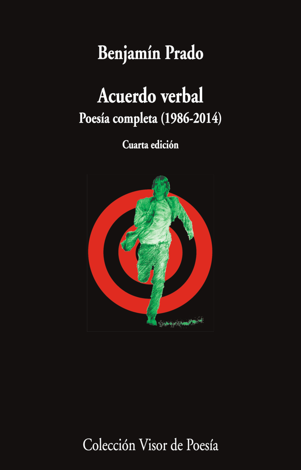 Acuerdo verbal. Poesía completa (1986-2014)